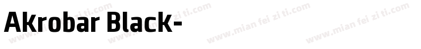 Akrobar Black字体转换